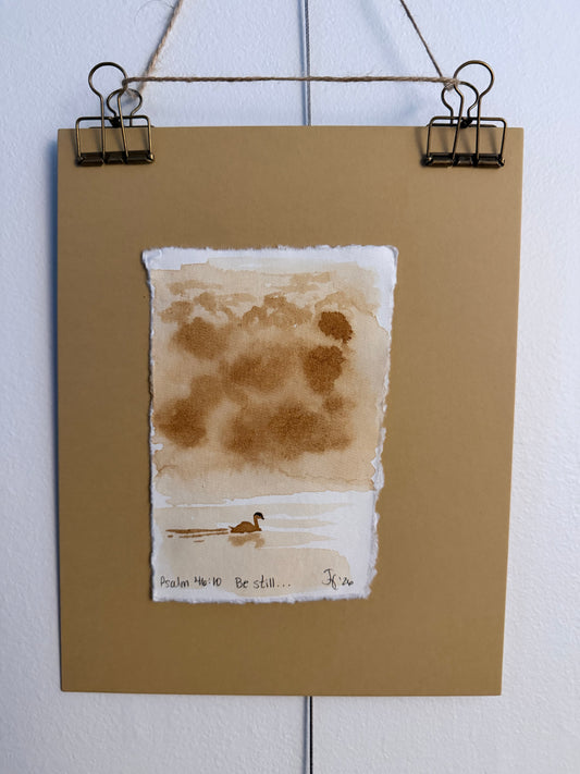 Be Still | Psalm 46:10 | Julie Huggins